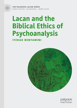 portada Lacan and the Biblical Ethics of Psychoanalysis (en Inglés)