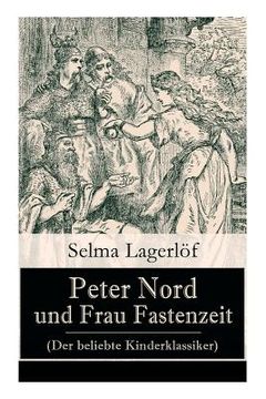 portada Peter Nord und Frau Fastenzeit (Der beliebte Kinderklassiker) 