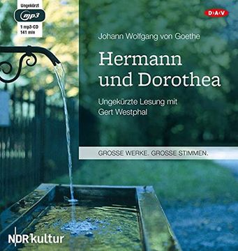 portada Hermann und Dorothea: Ungekürzte Lesung mit Gert Westphal (1 Mp3-Cd) (en Alemán)