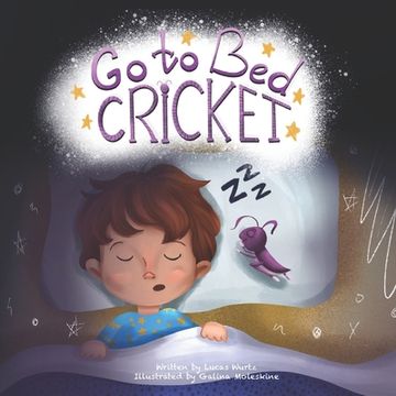 portada Go to Bed Cricket (en Inglés)