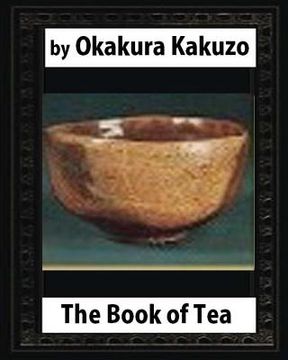 portada The Book of Tea (New York: Putnam's, 1906) by: Okakura Kakuzo (in English)