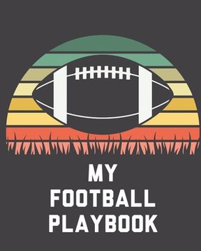portada My Football Playbook: For Players Coaches Kids Youth Football Intercepted (en Inglés)