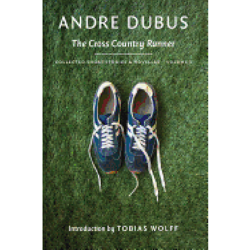 portada The Cross Country Runner: Collected Short Stories and Novellas Volume 3 (Collected Short Stories and Novellas of Andre Dubus) 
