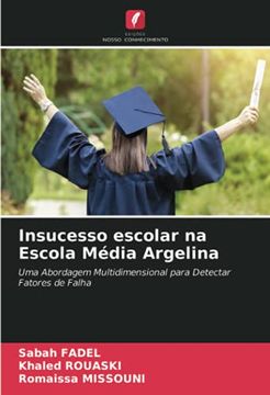 portada Insucesso Escolar na Escola Média Argelina: Uma Abordagem Multidimensional Para Detectar Fatores de Falha (in Portuguese)