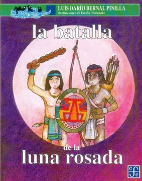 portada La Batalla de la Luna Rosada (in Spanish)