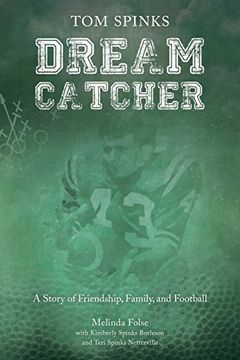 portada Dream Catcher: A Story of Friendship, Family, and Football (in English)