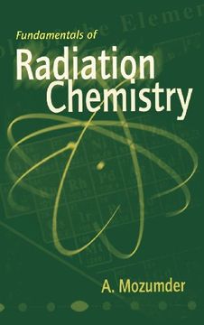 portada Fundamentals of Radiation Chemistry (en Inglés)