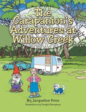 portada The Carapanion's Adventures at Willow Creek (en Inglés)