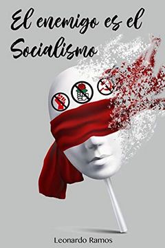 portada El Enemigo es el Socialismo (Versión Deluxe Full Color)