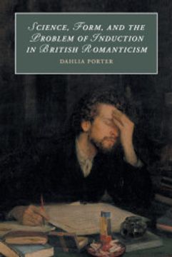 portada Science, Form, and the Problem of Induction in British Romanticism: 120 (Cambridge Studies in Romanticism) (in English)