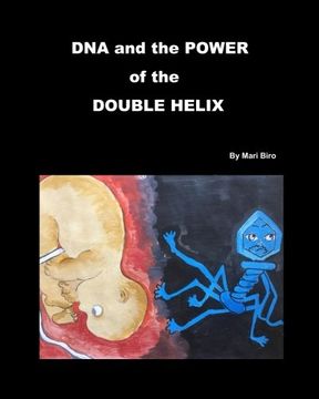 portada DNA and the Power of the Double Helix