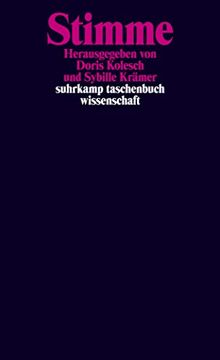 Stimme: Annäherung an ein Phänomen (Suhrkamp Taschenbuch Wissenschaft) (en Alemán)