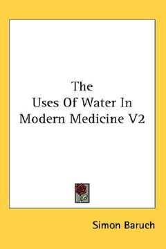 portada the uses of water in modern medicine v2 (en Inglés)