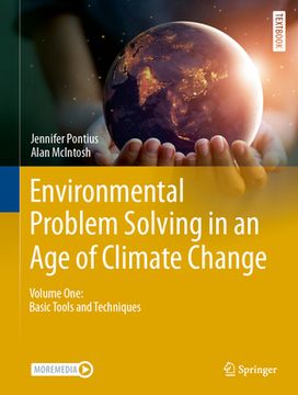 portada Environmental Problem Solving in an Age of Climate Change: Volume One: Basic Tools and Techniques (en Inglés)