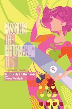 portada Passing the Pregnancy Test: The Infertility Solution (en Inglés)