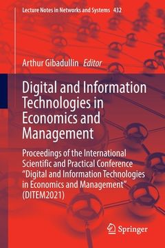 portada Digital and Information Technologies in Economics and Management: Proceedings of the International Scientific and Practical Conference Digital and Inf (in English)