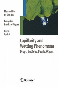 portada capillarity and wetting phenomena: drops, bubbles, pearls, waves (en Inglés)