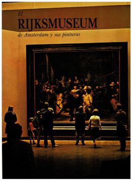portada Rijksmuseum de Amsterdam y sus Pinturas