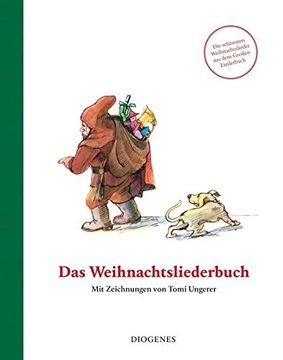 portada Das Weihnachtsliederbuch: Mit Zeichnungen von Tomi Ungerer (Kinderbücher) (in German)