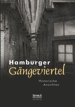 portada Hamburger Gängeviertel. Historische Ansichten (en Alemán)
