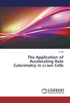 portada The Application of Accelerating Rate Calorimetry in Li-ion Cells