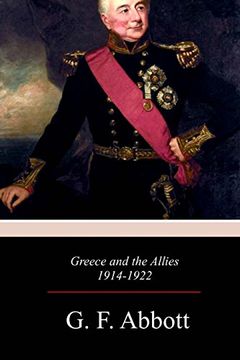 portada Greece and the Allies 1914 - 1922 (en Inglés)