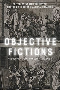 portada Objective Fictions: Philosophy, Psychoanalysis, Marxism (en Inglés)