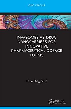 portada Invasomes as Drug Nanocarriers for Innovative Pharmaceutical Dosage Forms (in English)