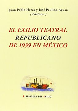 portada El Exilio Teatral Republicano de 1939 en México