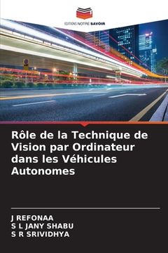 portada Rôle de la Technique de Vision par Ordinateur dans les Véhicules Autonomes (en Francés)