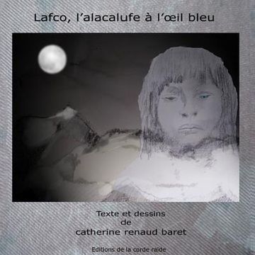 portada Lafco, l'alacalufe a l'oeil bleu (en Francés)