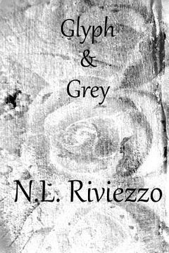 portada Glyph & Grey (en Inglés)
