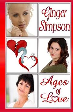 portada Ages of Love: Love by Decade (en Inglés)