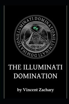portada The Illuminati Domination (en Inglés)