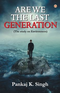 portada Are we the last Generation (en Inglés)