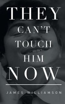 portada They Can't Touch Him Now (en Inglés)