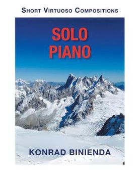 portada Solo Piano: Short Virtuoso Compositions (in English)