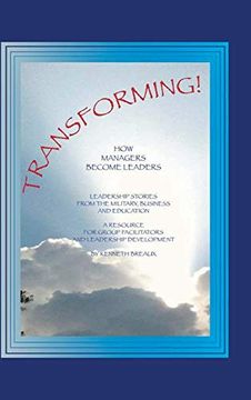 portada Transforming! How Managers Become Leaders (en Inglés)