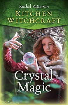 portada Kitchen Witchcraft: Crystal Magic (in English)