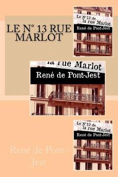 portada Le Numero 13 de la Rue Marlot (en Francés)