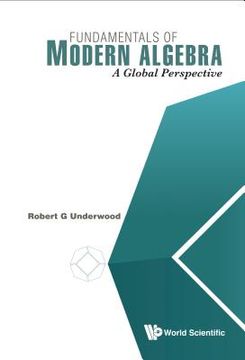 portada Fundamentals of Modern Algebra: A Global Perspective (en Inglés)