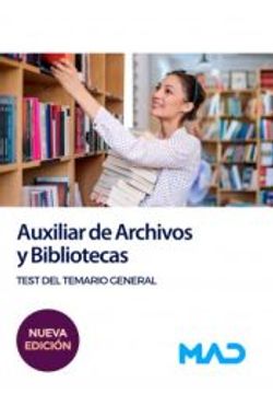 portada Auxiliar de Archivos y Bibliotecas. Test del Temario General (in Spanish)