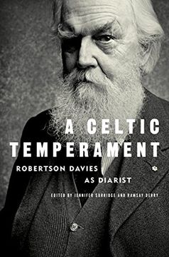 portada A Celtic Temperament: Robertson Davies as Diarist 