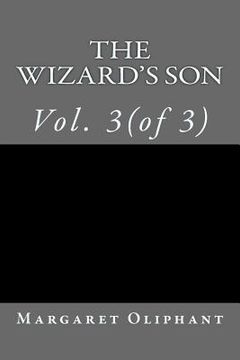 portada The Wizard's Son: Vol. 3(of 3)