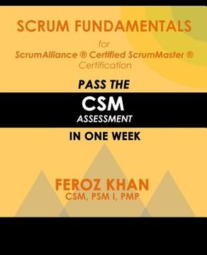 portada Scrum Fundamentals for ScrumAlliance (R) ScrumMaster (R) Certification: Pass the CSM Assessment in One Week