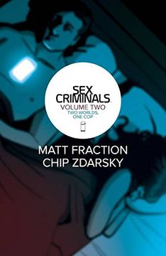 portada Sex Criminals Volume 2: Two Worlds, One Cop