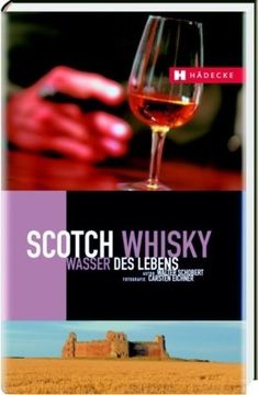 portada Scotch Whisky: Wasser des Lebens (en Alemán)