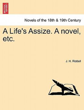 portada a life's assize. a novel, etc.