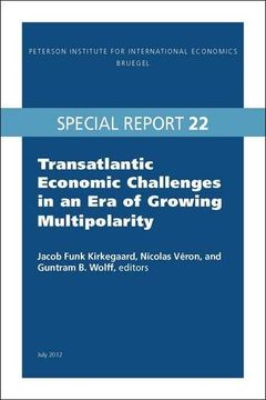 portada Transatlantic Economic Challenges in an era of Growing Multipolarity (Peterson Institute for International Economics Bruegel Special Report) (en Inglés)