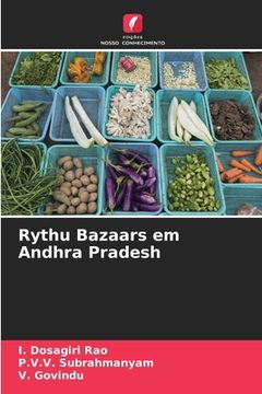 portada Rythu Bazaars em Andhra Pradesh (in Portuguese)